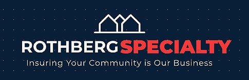 Rothberg Specialty — Insuring Your Community is Our Business